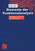 E-Book (pdf) Elemente der Funktionalanalysis von Jürgen Appell, Martin Väth