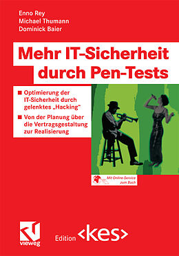 E-Book (pdf) Mehr IT-Sicherheit durch Pen-Tests von Enno Rey, Michael Thumann, Dominick Baier