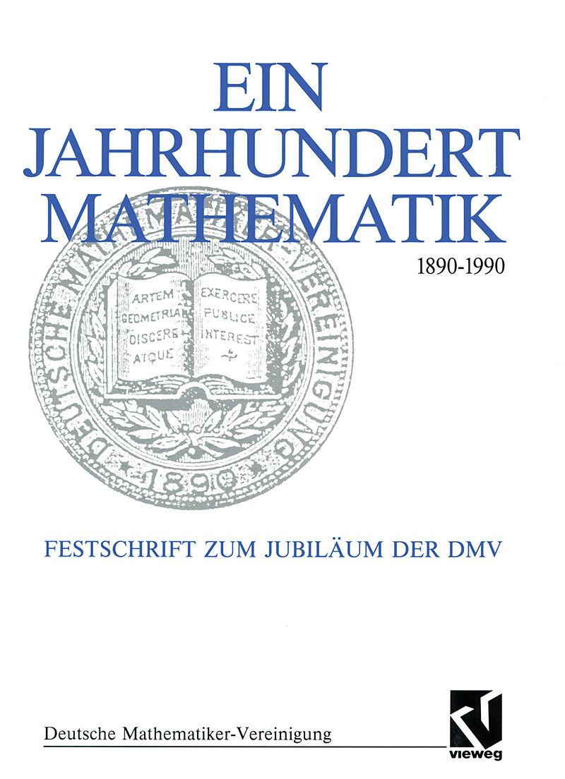 Ein Jahrhundert Mathematik 1890  1990