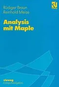 E-Book (pdf) Analysis mit Maple von Rüdiger Braun, Reinhold Meise