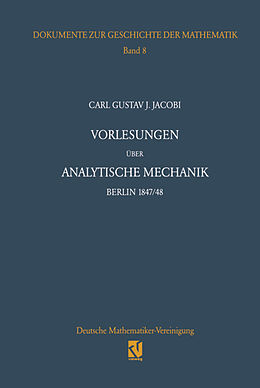 Kartonierter Einband Vorlesungen über analytische Mechanik von Carl G. J. Jacobi