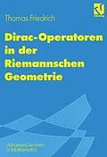 E-Book (pdf) Dirac-Operatoren in der Riemannschen Geometrie von Thomas Friedrich