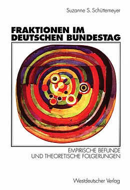 E-Book (pdf) Fraktionen im Deutschen Bundestag 1949  1997 von Suzanne S. Schuettemeyer
