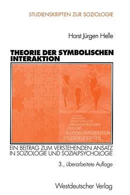 E-Book (pdf) Theorie der Symbolischen Interaktion von Horst J. Helle