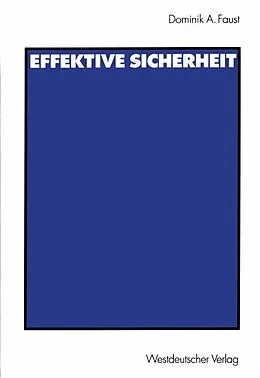 E-Book (pdf) Effektive Sicherheit von Dominik A. Faust