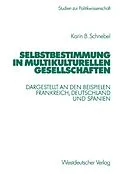 E-Book (pdf) Selbstbestimmung in multikulturellen Gesellschaften von Karin Schnebel