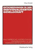 E-Book (pdf) Entscheidungen in der individualisierten Gesellschaft von Oliver Dimbath