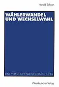 E-Book (pdf) Wählerwandel und Wechselwahl von Harald Schoen