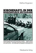 E-Book (pdf) Kirchenasyl in der Bundesrepublik Deutschland von Matthias Morgenstern