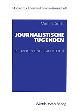 E-Book (pdf) Journalistische Tugenden von Martin Schütz
