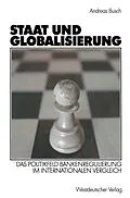 E-Book (pdf) Staat und Globalisierung von Andreas Busch