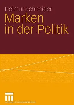 E-Book (pdf) Marken in der Politik von Helmut Schneider
