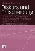 E-Book (pdf) Diskurs und Entscheidung von Markus Spörndli