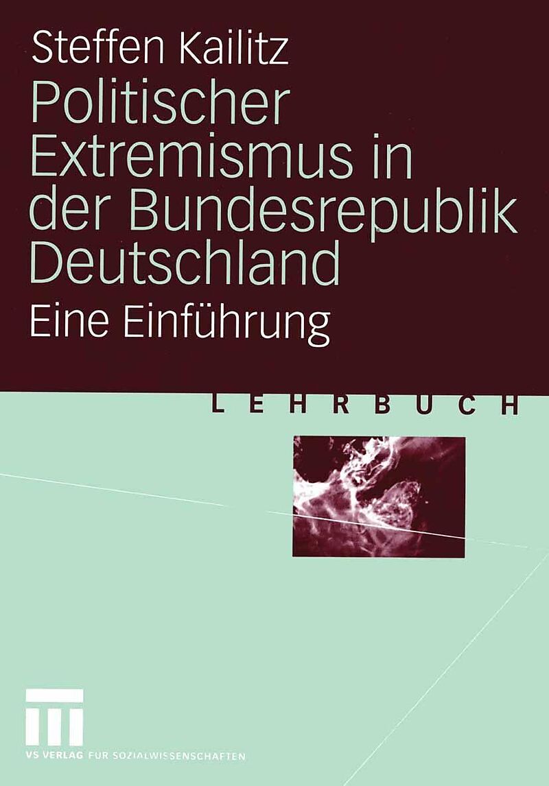 Politischer Extremismus in der Bundesrepublik Deutschland