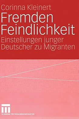 E-Book (pdf) Fremden Feindlichkeit von Corinna Kleinert