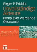 E-Book (pdf) Unvollständige Akteure von Birger P. Priddat