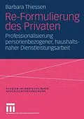 E-Book (pdf) Re-Formulierung des Privaten von Barbara Thiessen