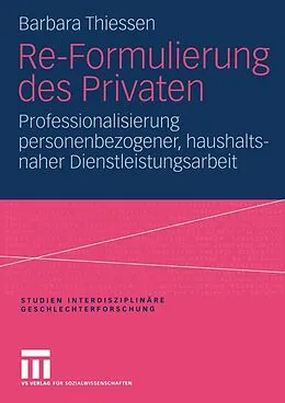 E-Book (pdf) Re-Formulierung des Privaten von Barbara Thiessen