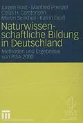 E-Book (pdf) Naturwissenschaftliche Bildung in Deutschland von Jürgen Rost, Manfred Prenzel, Claus Carstensen