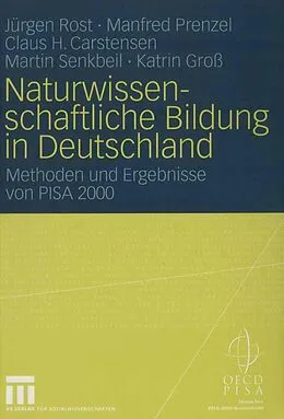 E-Book (pdf) Naturwissenschaftliche Bildung in Deutschland von Jürgen Rost, Manfred Prenzel, Claus Carstensen