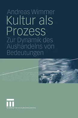 E-Book (pdf) Kultur als Prozess von Andreas Wimmer