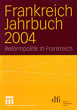 E-Book (pdf) Frankreich Jahrbuch 2004 von Lothar Albertin, Wolfgang Asholt, Frank Baasner