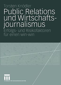 E-Book (pdf) Public Relations und Wirtschaftsjournalismus von Torsten Knödler