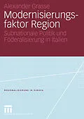 E-Book (pdf) Modernisierungsfaktor Region von Alexander Grasse