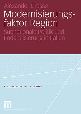 E-Book (pdf) Modernisierungsfaktor Region von Alexander Grasse