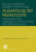 E-Book (pdf) Ausweitung der Markenzone von Kai-Uwe Hellmann, Rüdiger Pichler