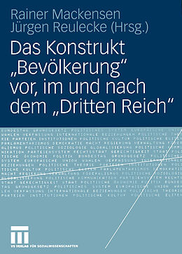 E-Book (pdf) Das Konstrukt Bevölkerung vor, im und nach dem Dritten Reich von 