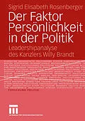 E-Book (pdf) Der Faktor Persönlichkeit in der Politik von Sigrid Elisabeth Rosenberger