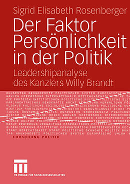 E-Book (pdf) Der Faktor Persönlichkeit in der Politik von Sigrid Elisabeth Rosenberger