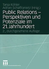 E-Book (pdf) Public Relations  Perspektiven und Potenziale im 21. Jahrhundert von 