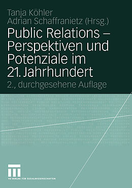 E-Book (pdf) Public Relations  Perspektiven und Potenziale im 21. Jahrhundert von 