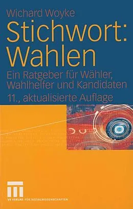 E-Book (pdf) Stichwort: Wahlen von Wichard Woyke