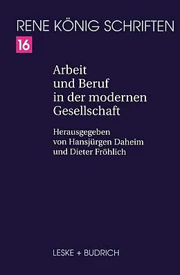 E-Book (pdf) Arbeit und Beruf in der modernen Gesellschaft von René König