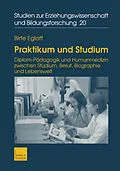 E-Book (pdf) Praktikum und Studium von Birte Egloff