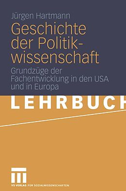 E-Book (pdf) Geschichte der Politikwissenschaft von Jürgen Hartmann