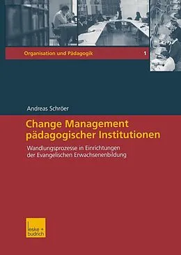E-Book (pdf) Change Management pädagogischer Institutionen von Andreas Schröer