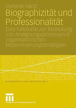 E-Book (pdf) Biographizität und Professionalität von Stefanie Hartz