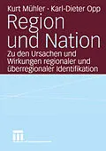 E-Book (pdf) Region und Nation von Kurt Mühler, Karl-Dieter Opp