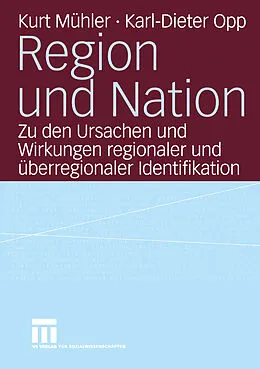 E-Book (pdf) Region und Nation von Kurt Mühler, Karl-Dieter Opp