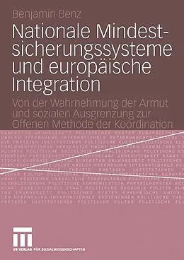 E-Book (pdf) Nationale Mindestsicherungssysteme und europäische Integration von Benjamin Benz