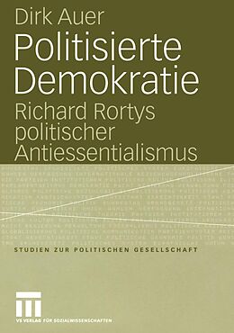 E-Book (pdf) Politisierte Demokratie von Dirk Auer
