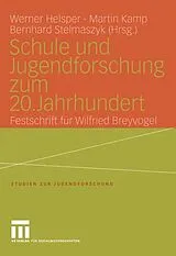 E-Book (pdf) Schule und Jugendforschung zum 20. Jahrhundert von 