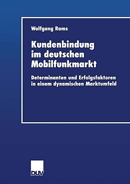 E-Book (pdf) Kundenbindung im deutschen Mobilfunkmarkt von Wolfgang Rams
