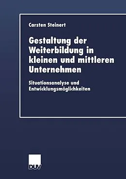 E-Book (pdf) Gestaltung der Weiterbildung in kleinen und mittleren Unternehmen von Carsten Steinert