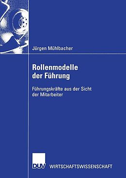 E-Book (pdf) Rollenmodelle der Führung von Jürgen Mühlbacher
