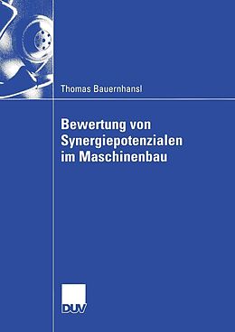 E-Book (pdf) Bewertung von Synergiepotenzialen im Maschinenbau von Thomas Bauernhansl